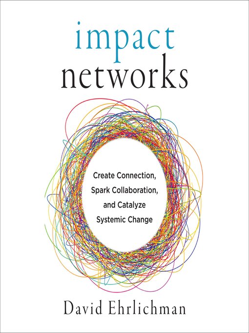Title details for Impact Networks by David Ehrlichman - Available